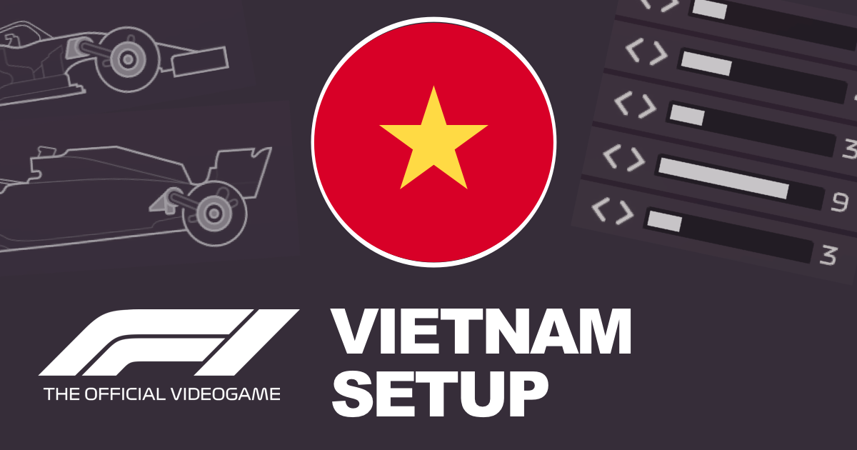 F1 2020 Vietnam Setups